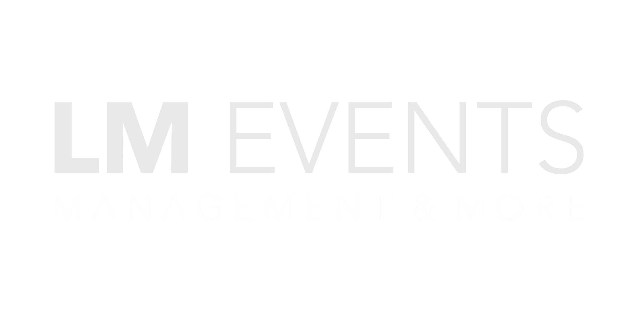 Auf schwarzem Hintergrund steht in großen weißen Buchstaben „LM EVENTS“. Darunter steht in kleineren weißen Buchstaben „MANAGEMENT & MORE“.